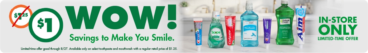 Select toothpaste and mouthwash featured offer at Dollar Tree